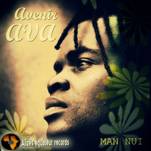 收聽Avenir Ava的Man Nui歌詞歌曲