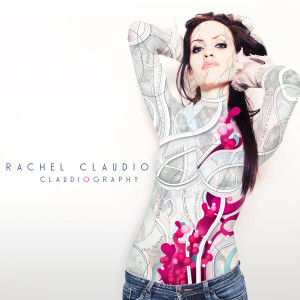 Rachel Claudio的專輯Claudiography