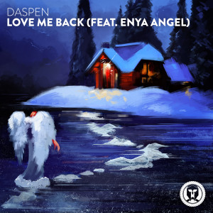 ดาวน์โหลดและฟังเพลง Love Me Back พร้อมเนื้อเพลงจาก Daspen