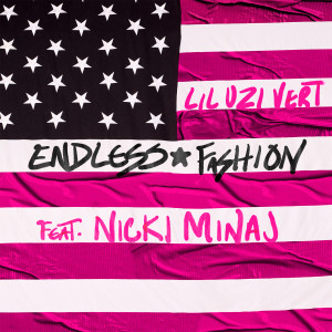 Edis Dorić的專輯Endless Fashion (with Nicki Minaj) (Versions) (Explicit)