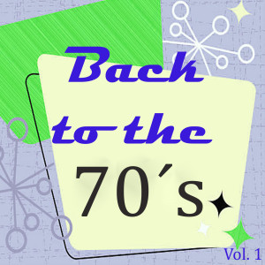 อัลบัม Back to the 70´s, Vol.1 ศิลปิน Various