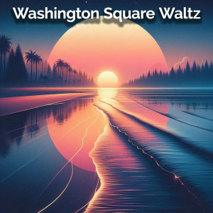 Listen to Washington Square Waltz song with lyrics from Maran