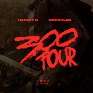 Merkules的專輯300 Four (Explicit)