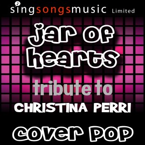 收聽Cover Pop的Jar of Hearts (A Tribute to Christina Perri)歌詞歌曲