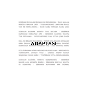 Listen to Adaptasi song with lyrics from Tulus