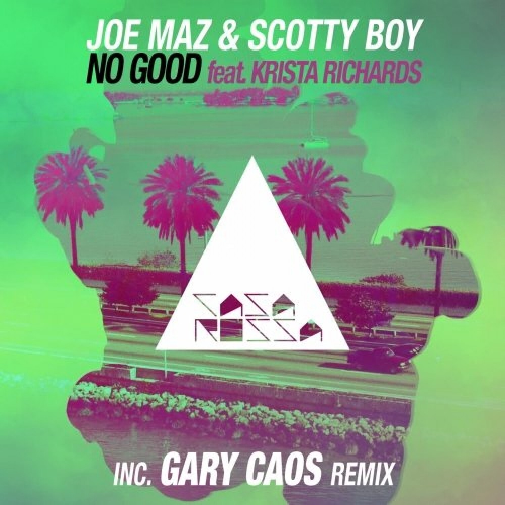 No Good (Gary Caos Remix)