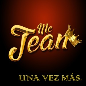 Listen to Esta Soltera Remix song with lyrics from MC Jean