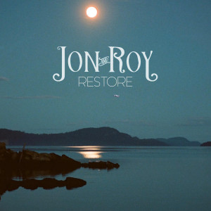 Jon And Roy的專輯Restore