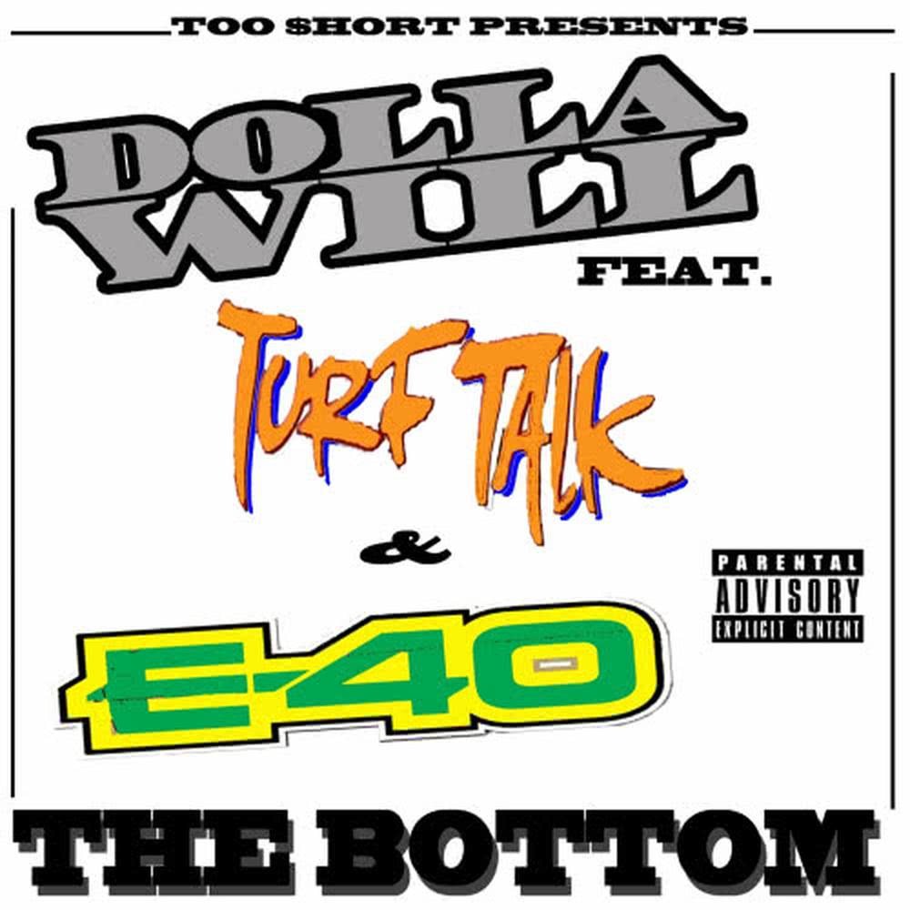 The Bottom (feat. E-40 & Turf Talk)