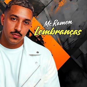 Listen to Lembranças (Explicit) song with lyrics from MC Ramon
