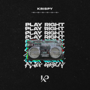 Album Play Right from Krispy