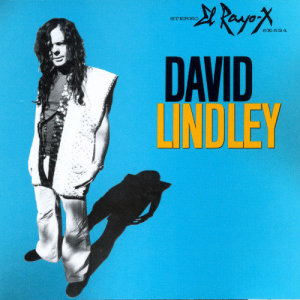 David Lindley的專輯El Rayo-X