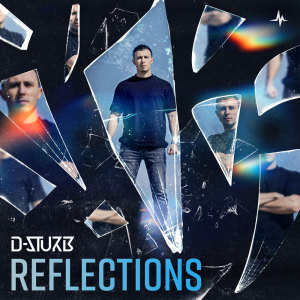 Listen to Reflections song with lyrics from D-Sturb
