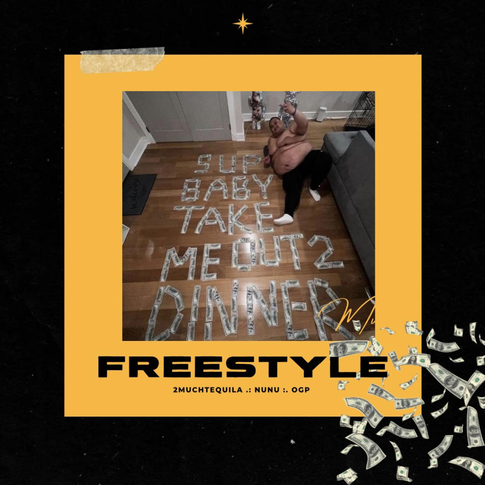 Free$tyle (feat. 2muchtequila & OGP) (Explicit)