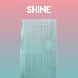 Shine