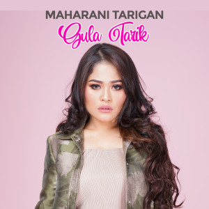 Gula Tarik dari Maharani Tarigan