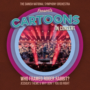 Danish National Symphony Orchestra的專輯Who Framed Roger Rabbit Suite (Live)