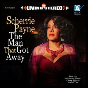收聽Scherrie Payne的The Man That Got Away (Original Recipe Version)歌詞歌曲