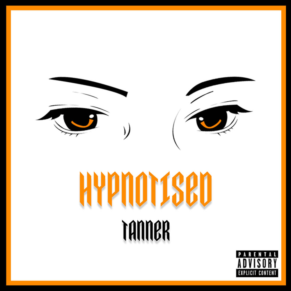 Hypnotised (Explicit)