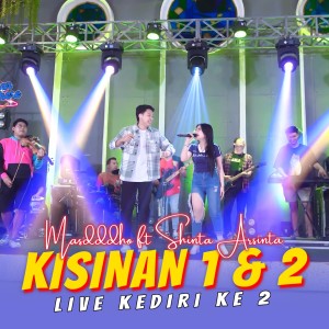 Dengarkan KISINAN 1 & 2 lagu dari Masdddho dengan lirik