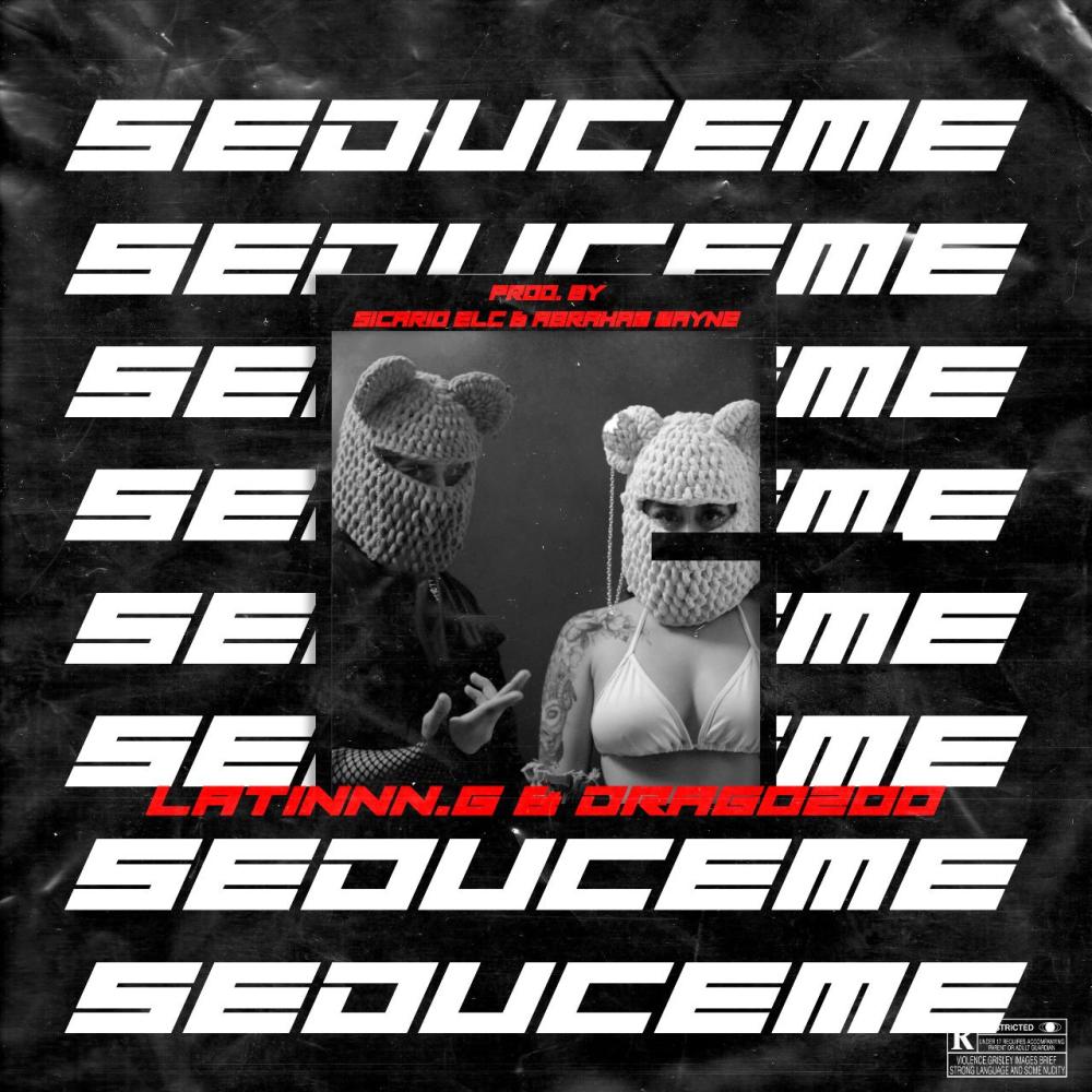Sedúceme (feat. Drago200) (Explicit)