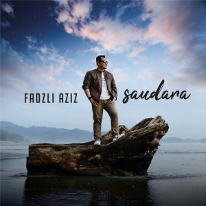 Fadzli Aziz的專輯Saudara