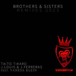 Taito Tikaro的專輯Brothers & Sisters (Remixes 2023)