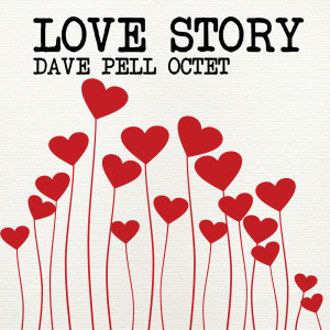 Album Love Story from Dave Pell Octet