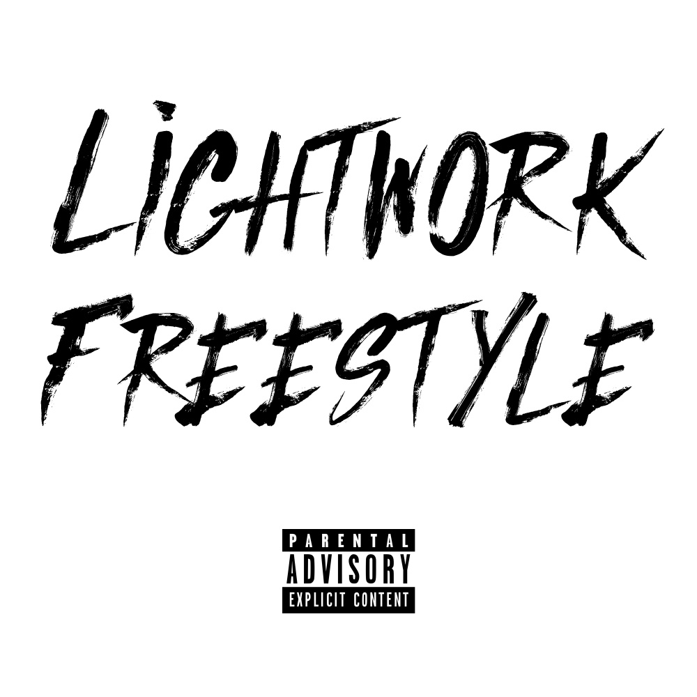 Lightwork Freestyle (Explicit)
