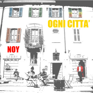 Album Ogni città from Noy