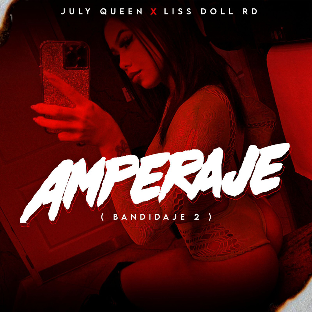 Amperaje (Bandidaje 2) (Explicit)