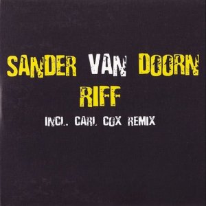 收聽Sander van Doorn的Riff歌詞歌曲