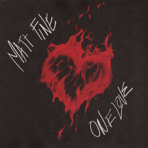 Listen to One Love song with lyrics from Matt Fine