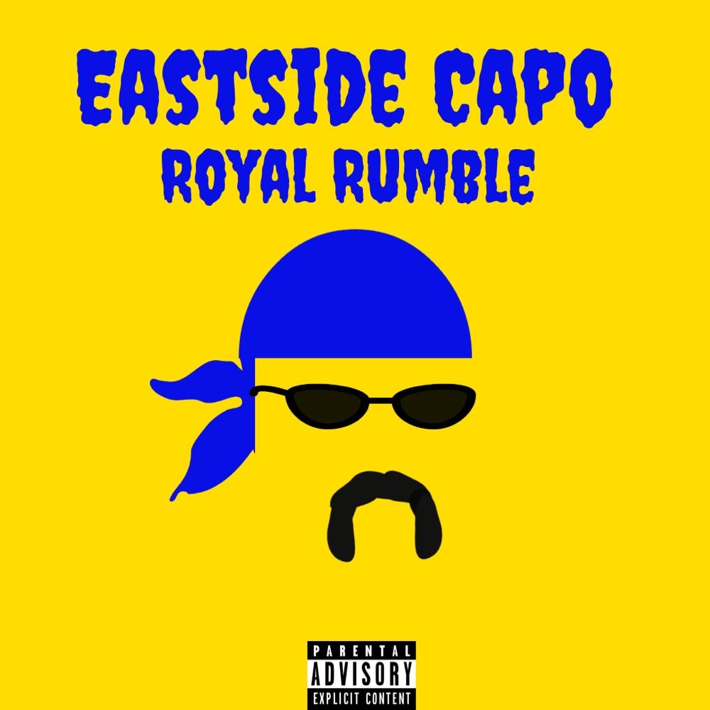Royal Rumble (Explicit)