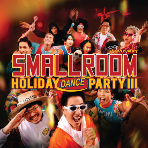 Dengarkan มันส์กระเด้งๆ lagu dari Smallroom dengan lirik