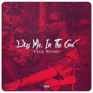Listen to In the Ends (Explicit) song with lyrics from Cuzzy Malanki