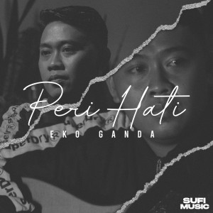 Album Peri Hati from Eko Ganda
