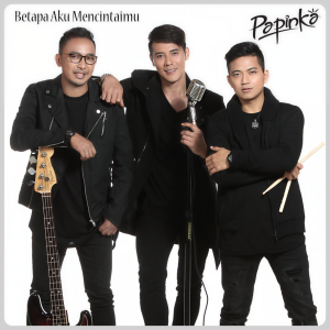 Dengarkan Betapa Aku Mencintaimu lagu dari Papinka dengan lirik