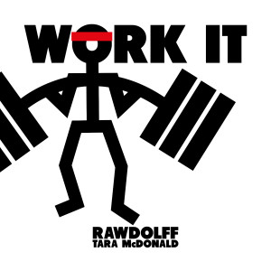 Album Work It from Rawdolff