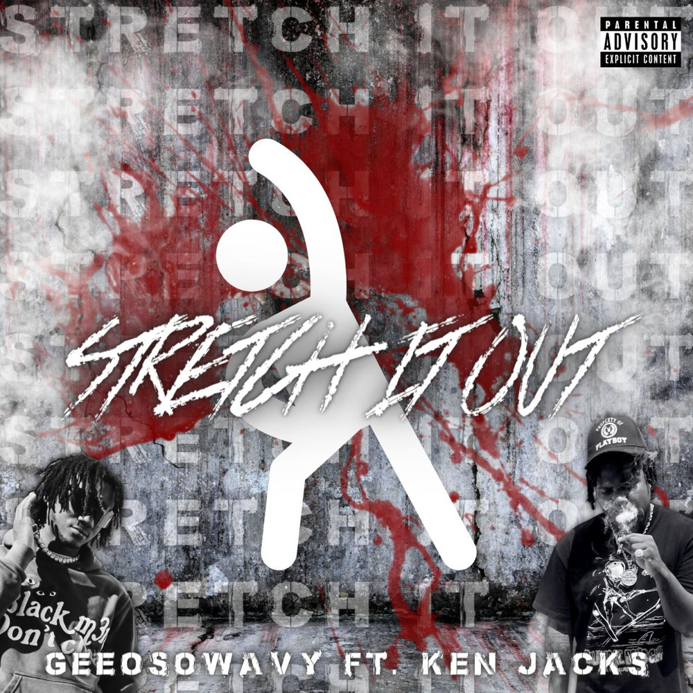 Stretch It Out (Explicit)