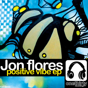Jon Flores的專輯Positive Vibe EP