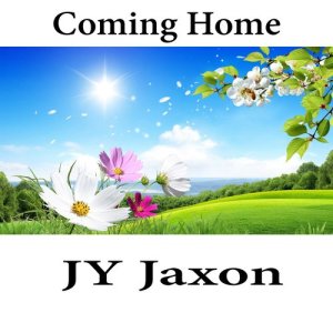 收聽JY Jaxon的Coming Home歌詞歌曲