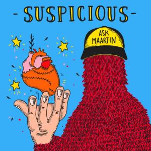 Ask Maartin的專輯Suspicious