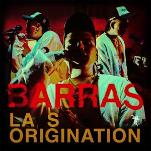 ดาวน์โหลดและฟังเพลง Barras (La S) (Explicit) พร้อมเนื้อเพลงจาก Origination