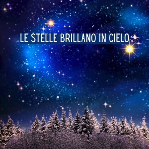 Album Le Stelle Brillano in Cielo from 群星