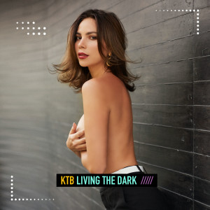 Album Living the Dark from KTB