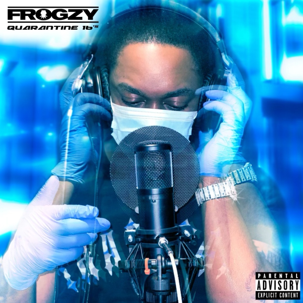 Quarantine 16's (Explicit)