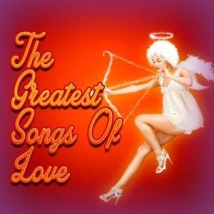 The Love Allstars的專輯The Greatest Songs of Love