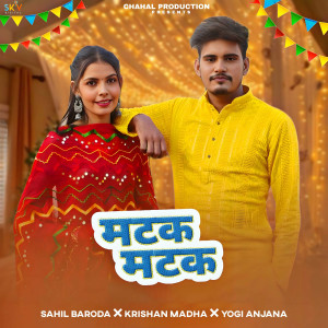 Sahil Baroda的專輯Matak Matak