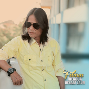 Album Mendua Disaat Jauh oleh Febian